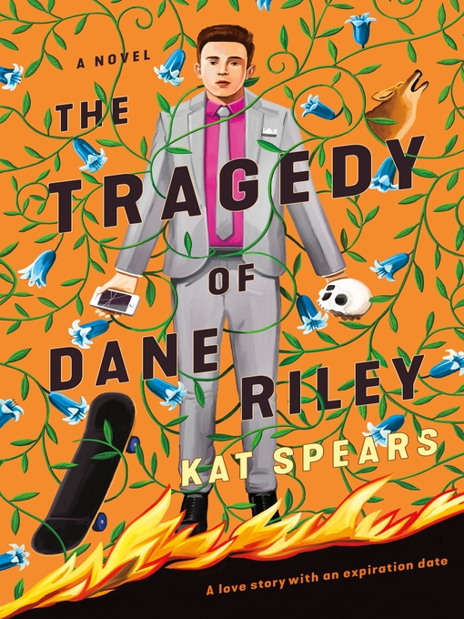 Title details for The Tragedy of Dane Riley by Kat Spears - Wait list
